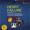 Heart Failure: A Companion to Braunwald’s Heart Disease, 3rd Edition