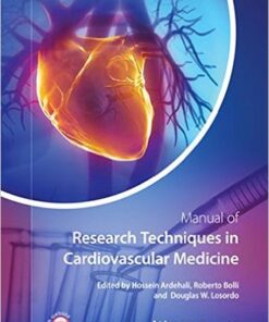 Manual of Research Techniques in Cardiovascular Medicine