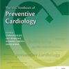 The Esc Textbook of Preventive Cardiology : Clinical Practice