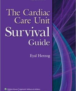 The Cardiac Care Unit Survival Guide Retail PDF
