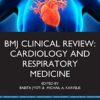 BMJ Clinical Review – Cardiology and Respiratory Medicine