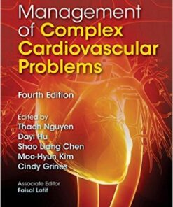 Management of Complex Cardiovascular Problems, 4th Edition