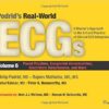 Podrid’s Real-World ECGs: Paced Rhythms, Congenital Abnormalities, Electrolyte Disturbances, and More Volume 6