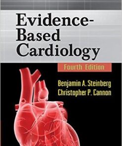 Evidence-Based Cardiology, 4th Edition