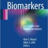 Cardiac Biomarkers 2016 : Case Studies and Clinical Correlations