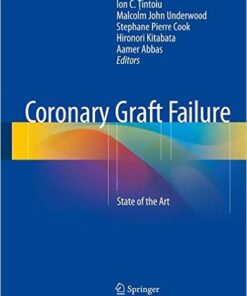 Coronary Graft Failure 2016 : State of the Art