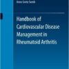 Handbook of Cardiovascular Disease Management in Rheumatoid Arthritis 2016