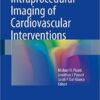 Intraprocedural Imaging of Cardiovascular Interventions 2016