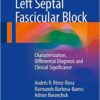 Left Septal Fascicular Block 2016 : Characterization, Differential Diagnosis and Clinical Significance