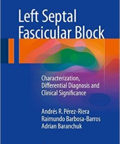Left Septal Fascicular Block 2016 : Characterization, Differential Diagnosis and Clinical Significance