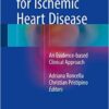 The Psychotherapy for Ischemic Heart Disease 2016 : An Evidence-Based Clinical Approach