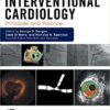 Interventional Cardiology : Principles and Practice, 2nd Edition