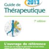 Guide de thérapeutique 2013 7ème édition