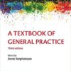 A Textbook of General Practice Edition 3