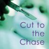 Cut to the Chase: 100 Matrix Pearls for Doctors