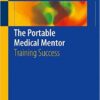 The Portable Medical Mentor: Training Success