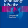 Teleneurology in Practice