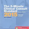 The 5-Minute Clinical Consult Standard 2015 23rd Edition Retail PDF