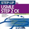 Step-Up to USMLE Step 2 Ck, 4th Edition