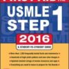 First Aid for the USMLE Step 1 2016: A Student-To-Student Guide