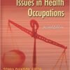 Legal and Ethical Issues in Health Occupations, 2nd Edition