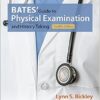 Bates' Guide to Physical Examination and History Taking, 12th Edition