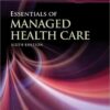 Essentials of Managed Health Care, 6th Edition