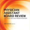 Physician Assistant Board Review : Certification and Recertification, 3rd Edition