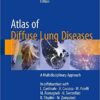 Atlas of Diffuse Lung Diseases 2017 : A Multidisciplinary Approach