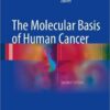 The Molecular Basis of Human Cancer, 2nd Edition