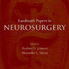 Landmark Papers in Neurosurgery 2nd Edition PDF