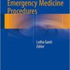 Atlas of Emergency Medicine Procedures 2016