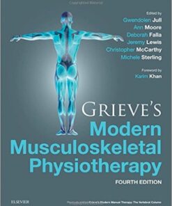 Grieve's Modern Musculoskeletal Physiotherapy, 4th Edition
