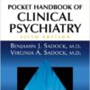 Kaplan and Sadock’s Pocket Handbook of Clinical Psychiatry / Edition 5