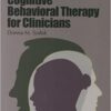 Cognitive Behavioral Therapy for Clinicians