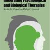 Integrating Psychological and Biological Therapies