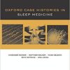 Sleep Medicine (Oxford Case Histories)