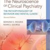 Neuroscience of Clinical Psychiatry: The Pathophysiology of Behavior and Mental Illness, 2nd Edition Retail PDF