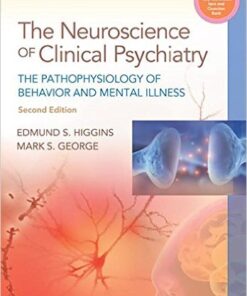 Neuroscience of Clinical Psychiatry: The Pathophysiology of Behavior and Mental Illness, 2nd Edition Retail PDF