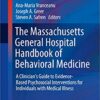 The Massachusetts General Hospital Handbook of Behavioral Medicine 2016 : A Clinician's Guide to Evidence-Based Psychosocial Interventions for Individuals with Medical Illness