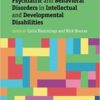 Psychiatric and Behavioral Disorders in Intellectual and Developmental Disabilities, 3rd Edition