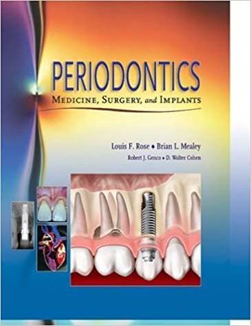 Periodontics : Medicine, Surgery and Implants.