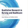 Qualitative Research in Nursing and Healthcare, 4th Edition