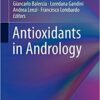 Antioxidants in Andrology 2017