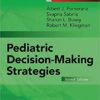 Pediatric Decision-Making Strategies, 2nd Edition
