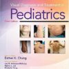 Visual Diagnosis and Treatment in Pediatrics, 3rd Edition PDF