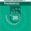 Recent Advances in Paediatrics 26