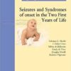 Seizures and Syndromes of onset in the Two First Years of Life