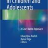 Headache in Children and Adolescents 2016 : A Case-Based Approach