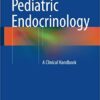 Pediatric Endocrinology 2016 : A Clinical Handbook